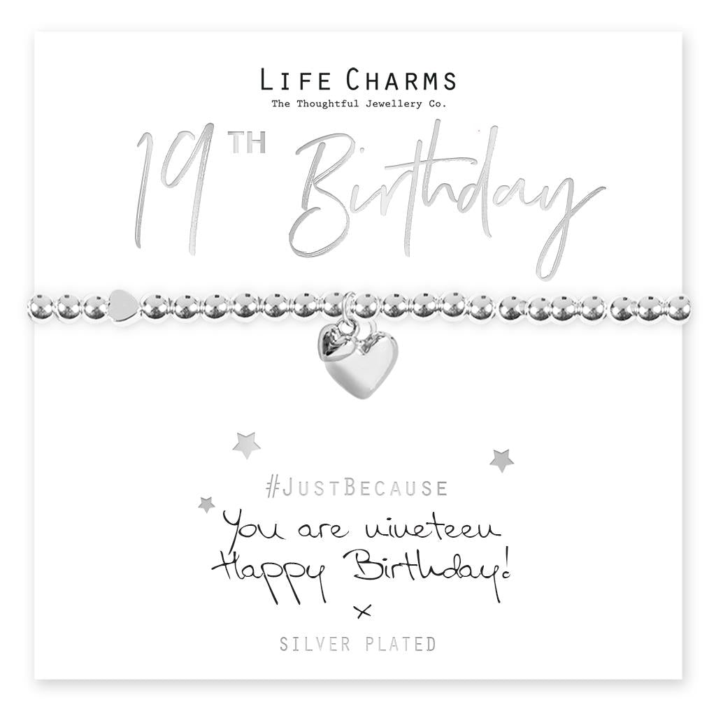 Life charms..you are 19