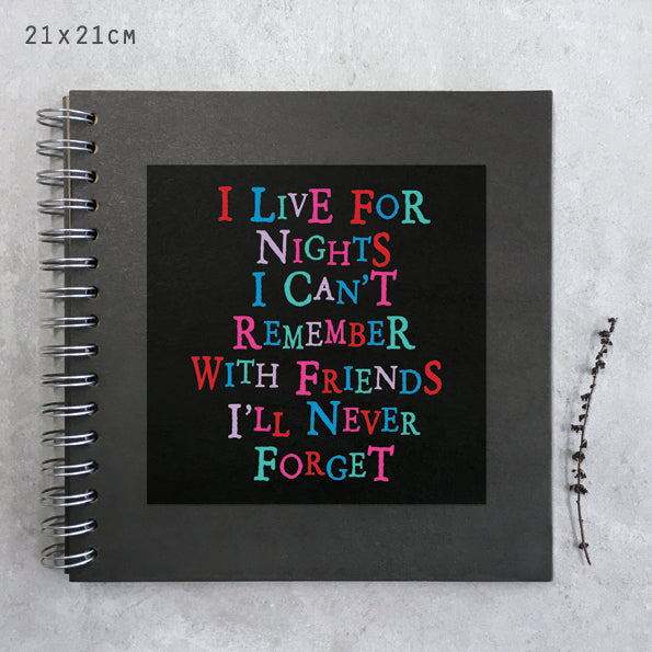 Square book-Live for nights I can’t remember