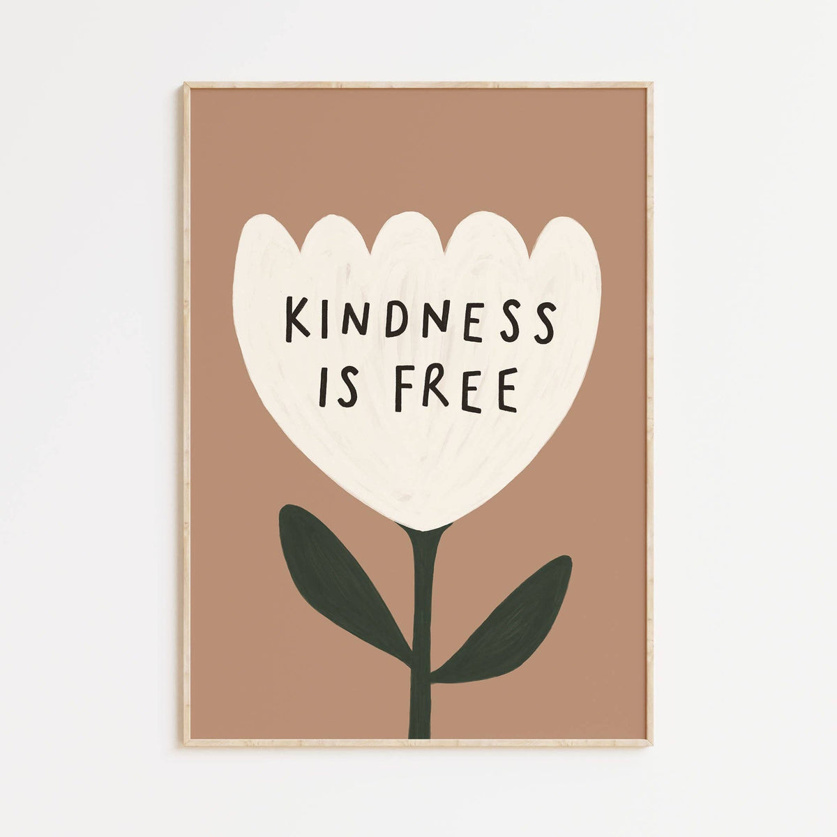 Kindess is Free Print