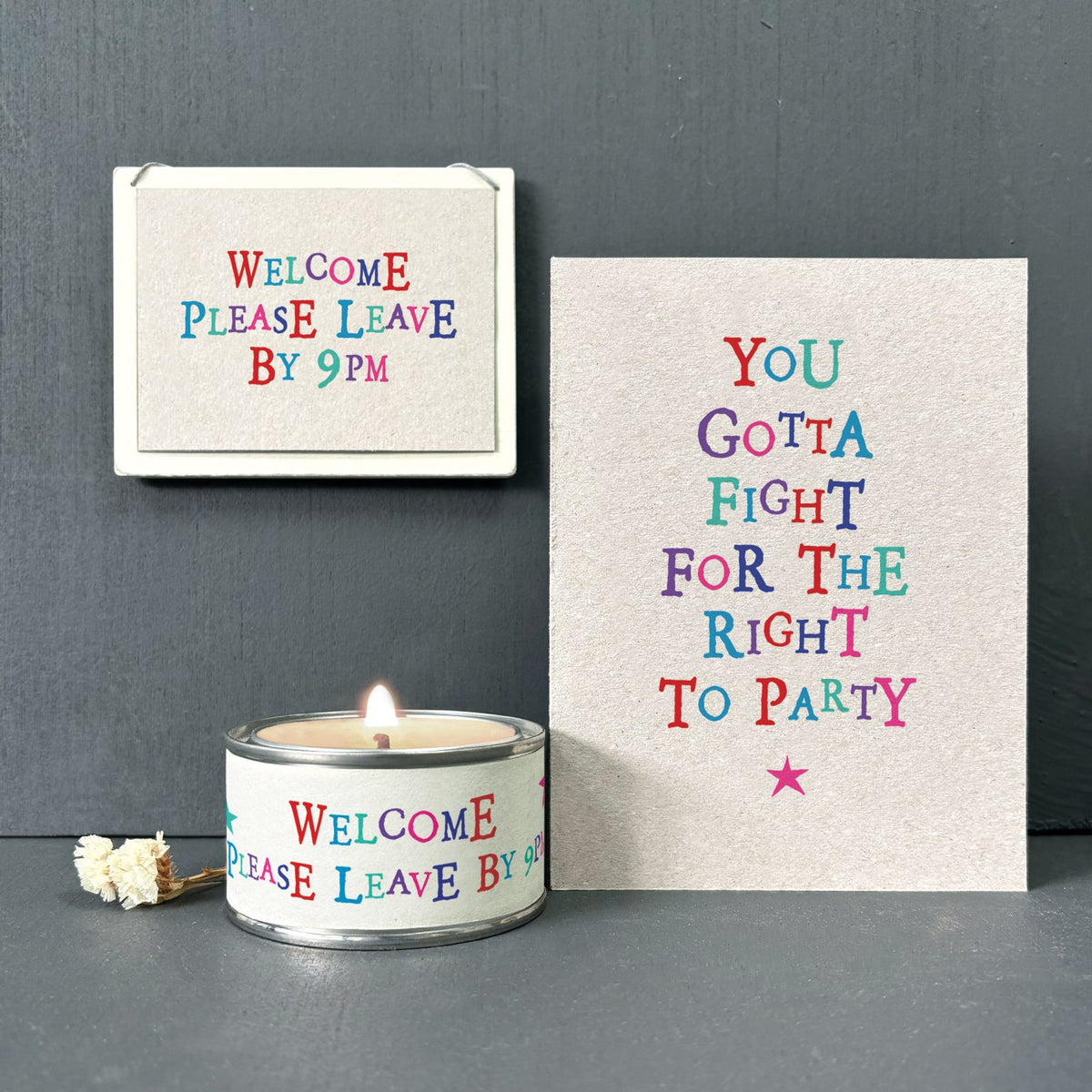 Word candle-Welcome please leave by 9pm