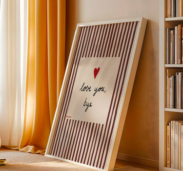 LOVE YOU BYE STRIPED PRINT - 5 colour options