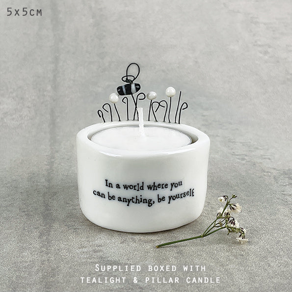 Candle &amp; tea light holder-In a world be yourself