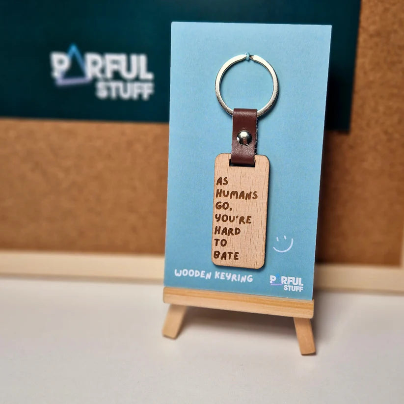 YOU'RE HARD TO BATE KEYRING