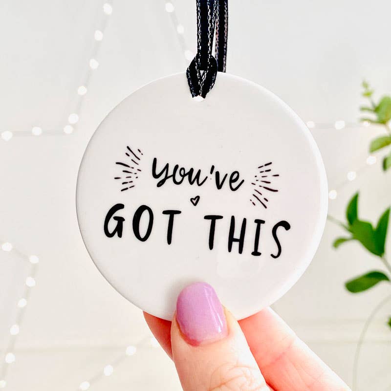Ceramic Keepsake &quot;You&#39;ve Got This&quot;