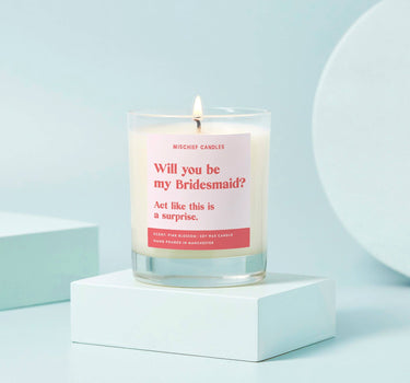 Be My Bridesmaid Gift Funny Bridesmaid Candle Act Surprised