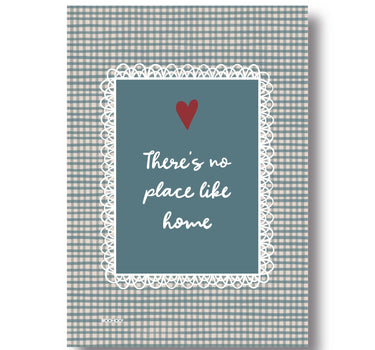 NO PLACE LIKE HOME PRINT - 5 colour options
