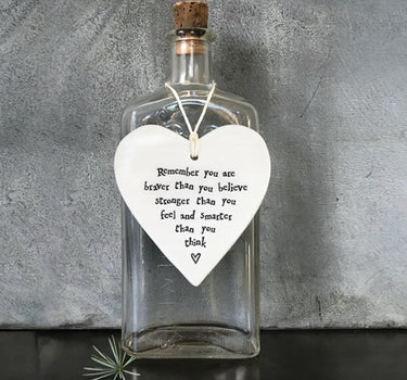 Porcelain Round Heart...Remember You Are braver